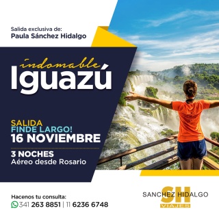 Inolvidable Iguazú - Finde largo 16 Noviembre